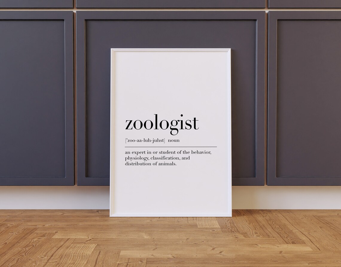 Zoologist Definition Print Zoologist Quote Zoologist Poster Zoologist Sign Gift For Zoologist Zoologist Wall Art