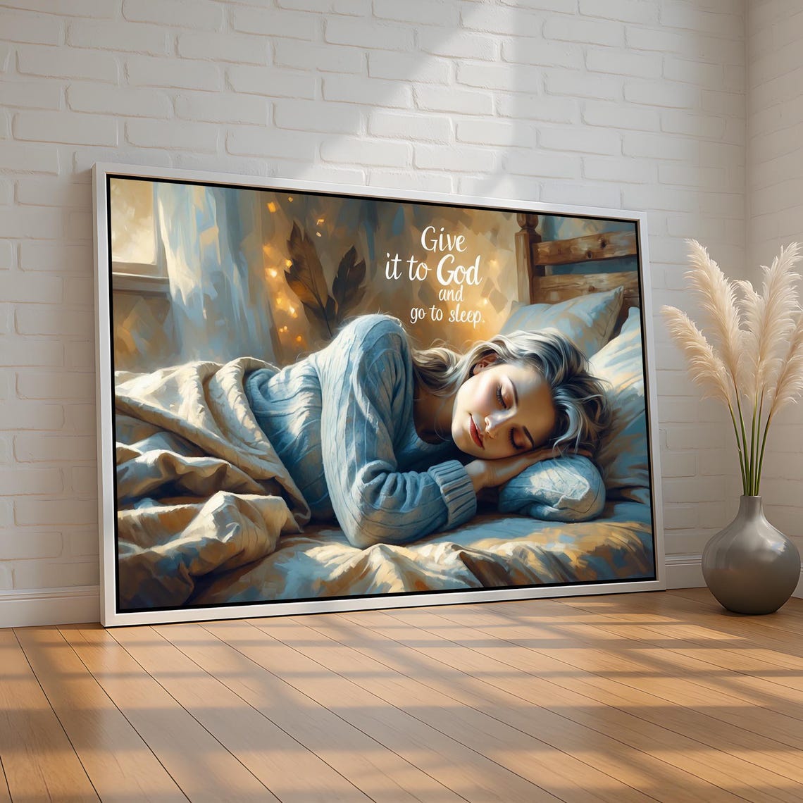 Give It to God and Go to Sleep Faith Bedroom Quote Wall Poster