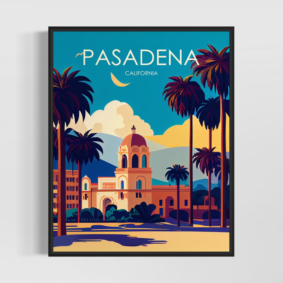 Pasadena California Domed Landmark Palm Trees Sunset Travel Poster