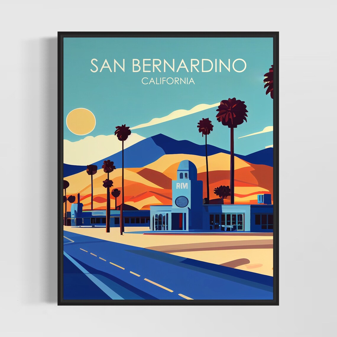 San Bernardino California Retro Palm Street Desert Hills Travel Poster