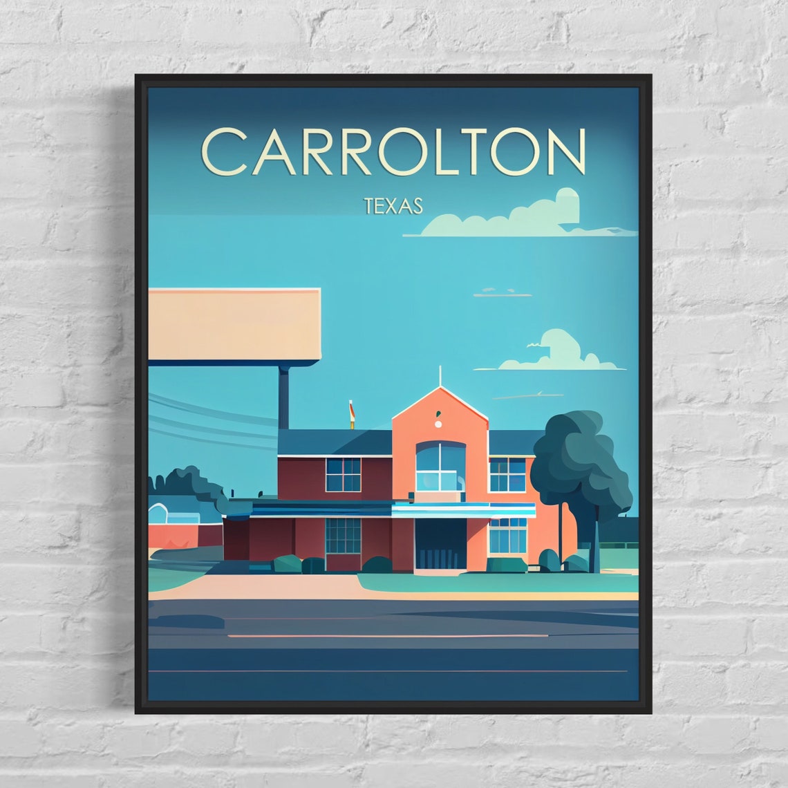 Carrolton Texas Retro Small Town Building Billboard Travel Poster