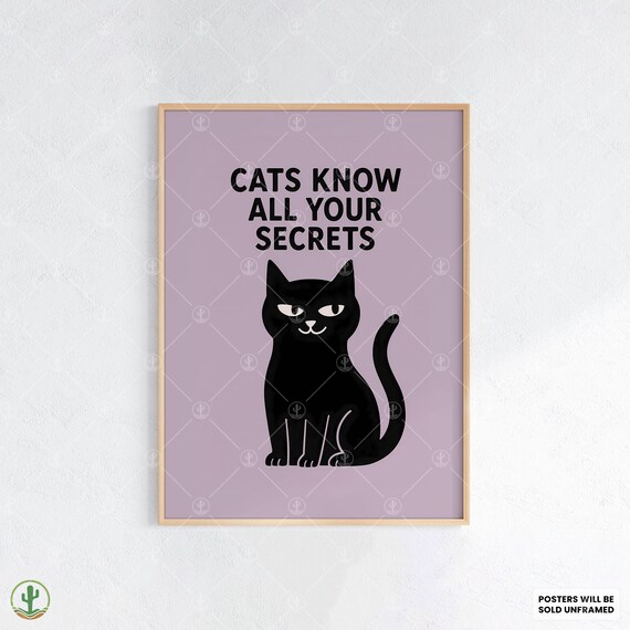 Cats Know All Your Secrets Funny Black Cat Quote Lavender Wall Poster