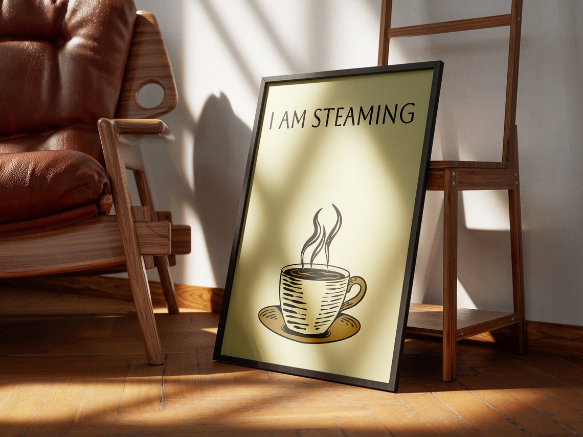 I Am Steaming Coffee Cup Minimal Line Drawing Kitchen Poster - Image 3