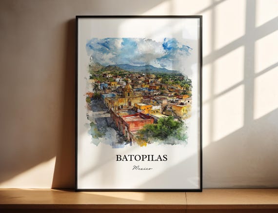 Batopilas Mx Wall Art Chihuahua Print Mexico Watercolor Gift Travel Poster Housewarming