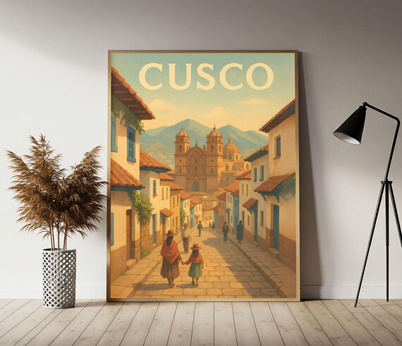 Cusco Peru Travel Poster Wall Art Print Vintage Decor