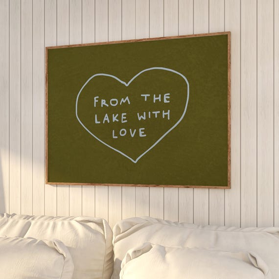 Lake House Trendy Heart Quote Poster