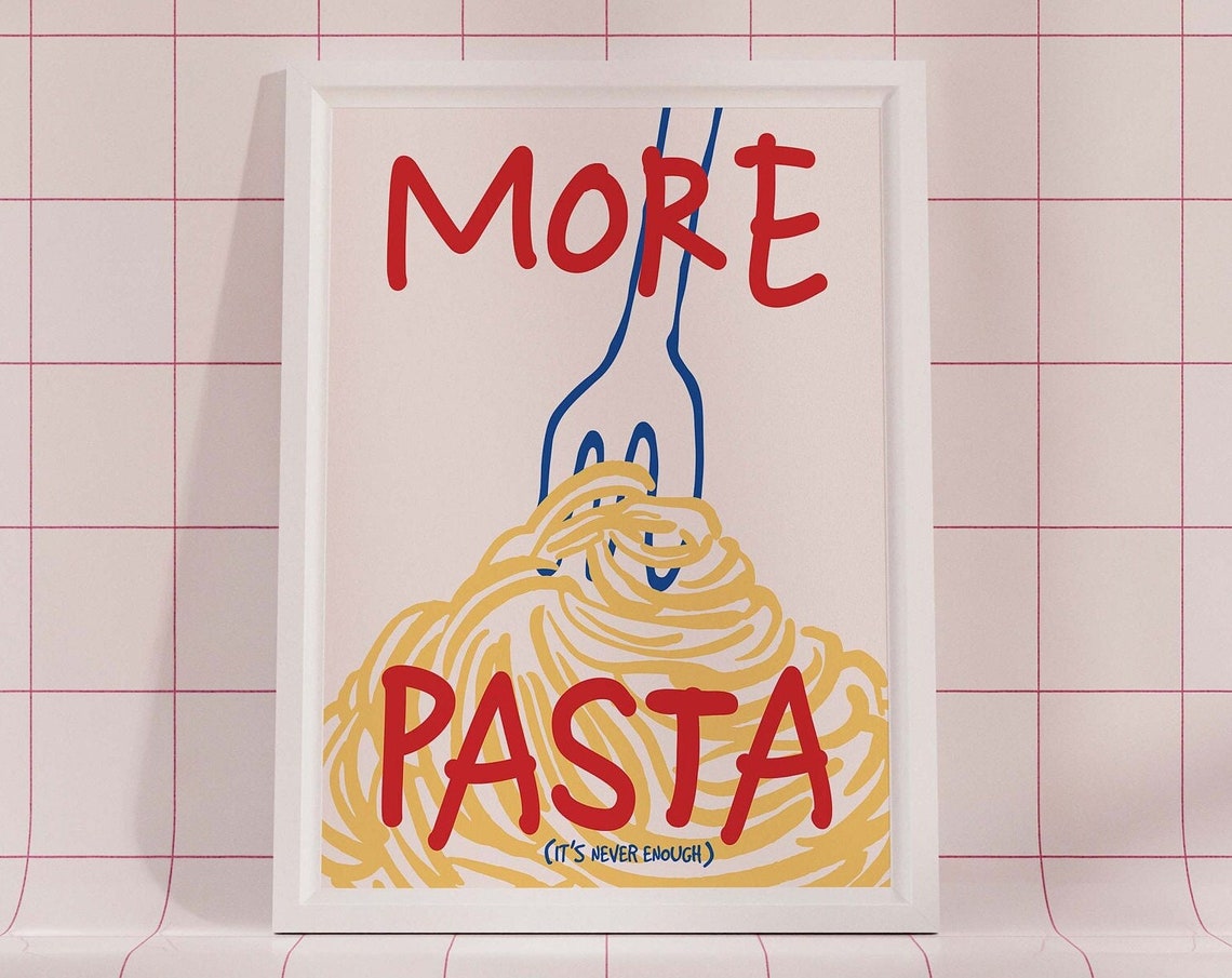 More Pasta Its Never Enough Retro Spaghetti Illustration Poster