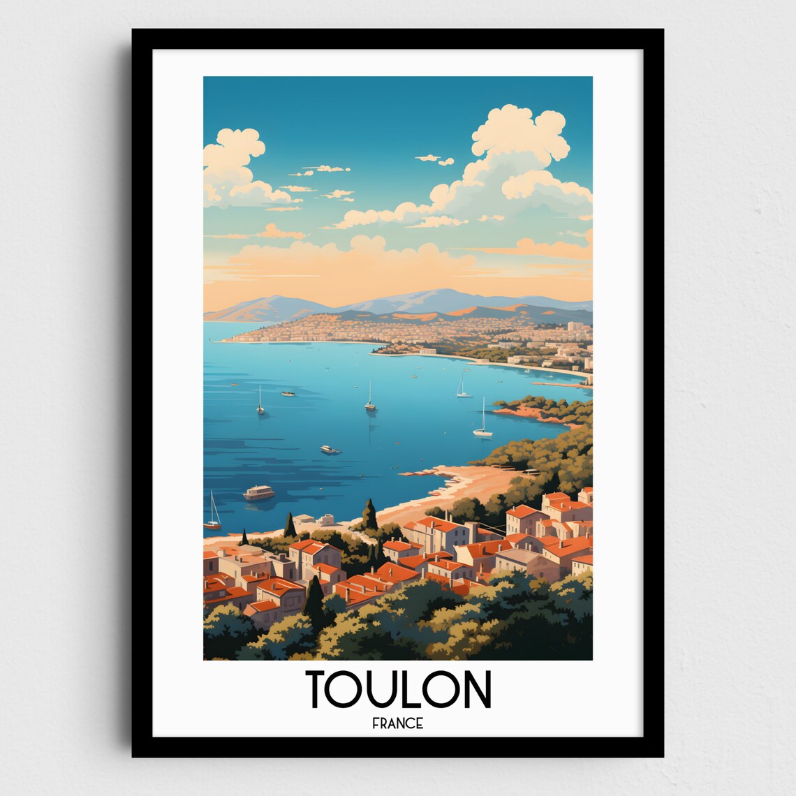 Toulon France Blue Bay Sailboats Coast Red Rooftop Town Poster