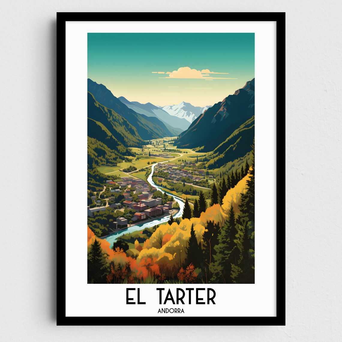 El Tarter Andorra Pyrenees Valley Village River Autumn Travel Poster