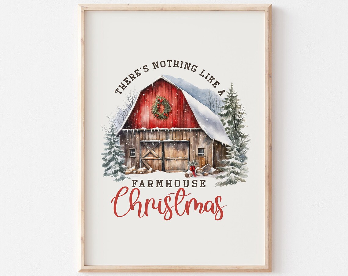 There's Nothing Like A Farmhouse Christmas Red Barn Winter Poster