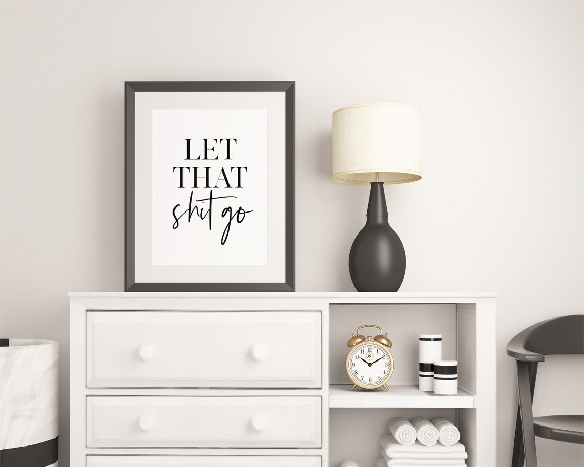 Let That Shit Go Funny Swear Quote Typography Poster for Bathroom - Image 2