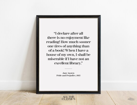 Jane Austen Pride And Prejudice Reading Enjoyment Library Quote Art Poster