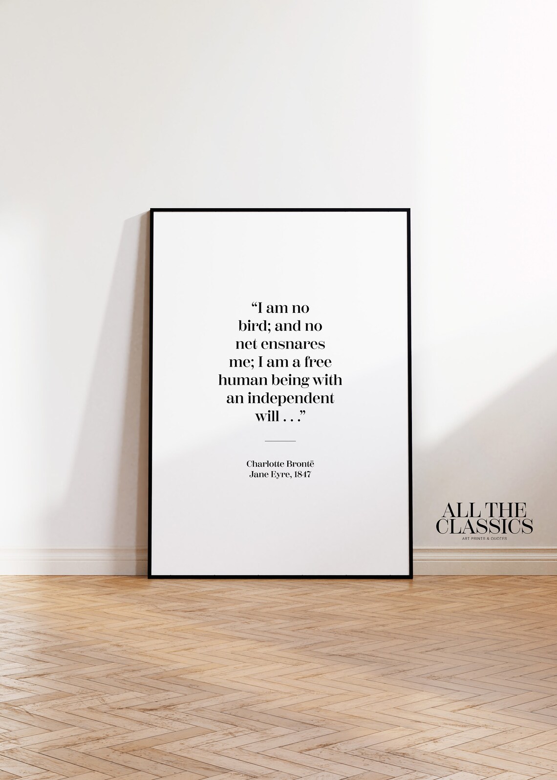 Charlotte Bronte Jane Eyre I Am No Bird Free Spirit Quote Poster - Image 2
