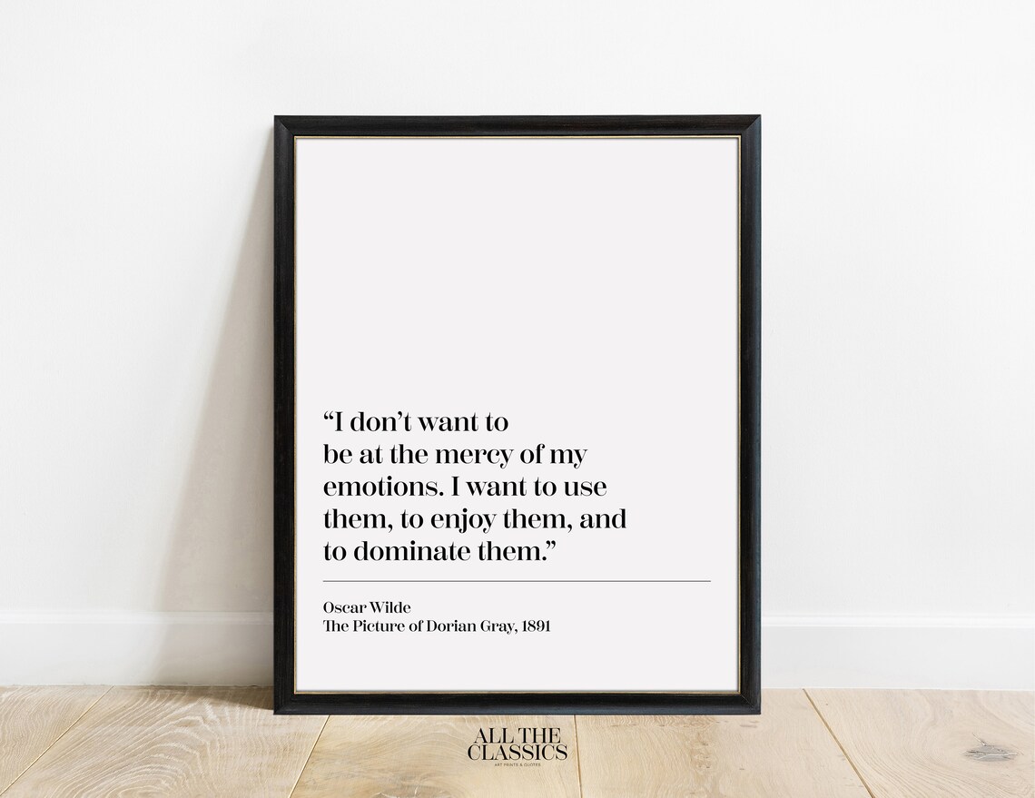 Oscar Wilde At The Mercy Of My Emotions Quote Lower Layout Poster