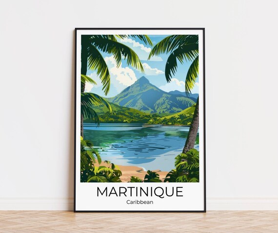 Martinique Island Martinique Caribbean Travel Poster Martinique Wall Art Martinique Travel Print Martinique