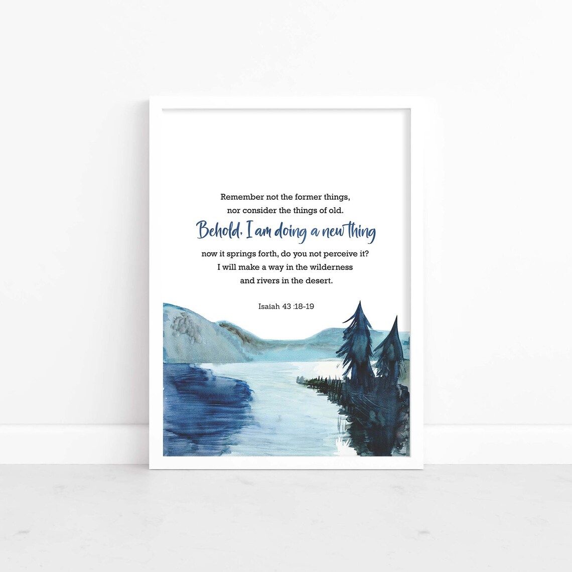 Isaiah 43:18-19 ESV Bible Verse Art Print