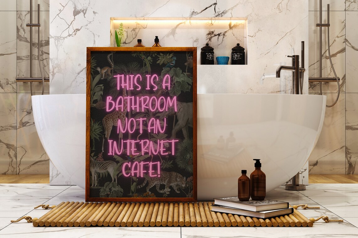 Funny Neon Bathroom Not An Internet Cafe Pink Jungle Quote Wall Art