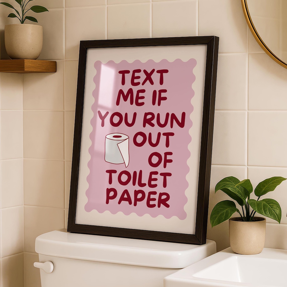 Funny Toilet Paper Print, Bathroom Humor Art Print