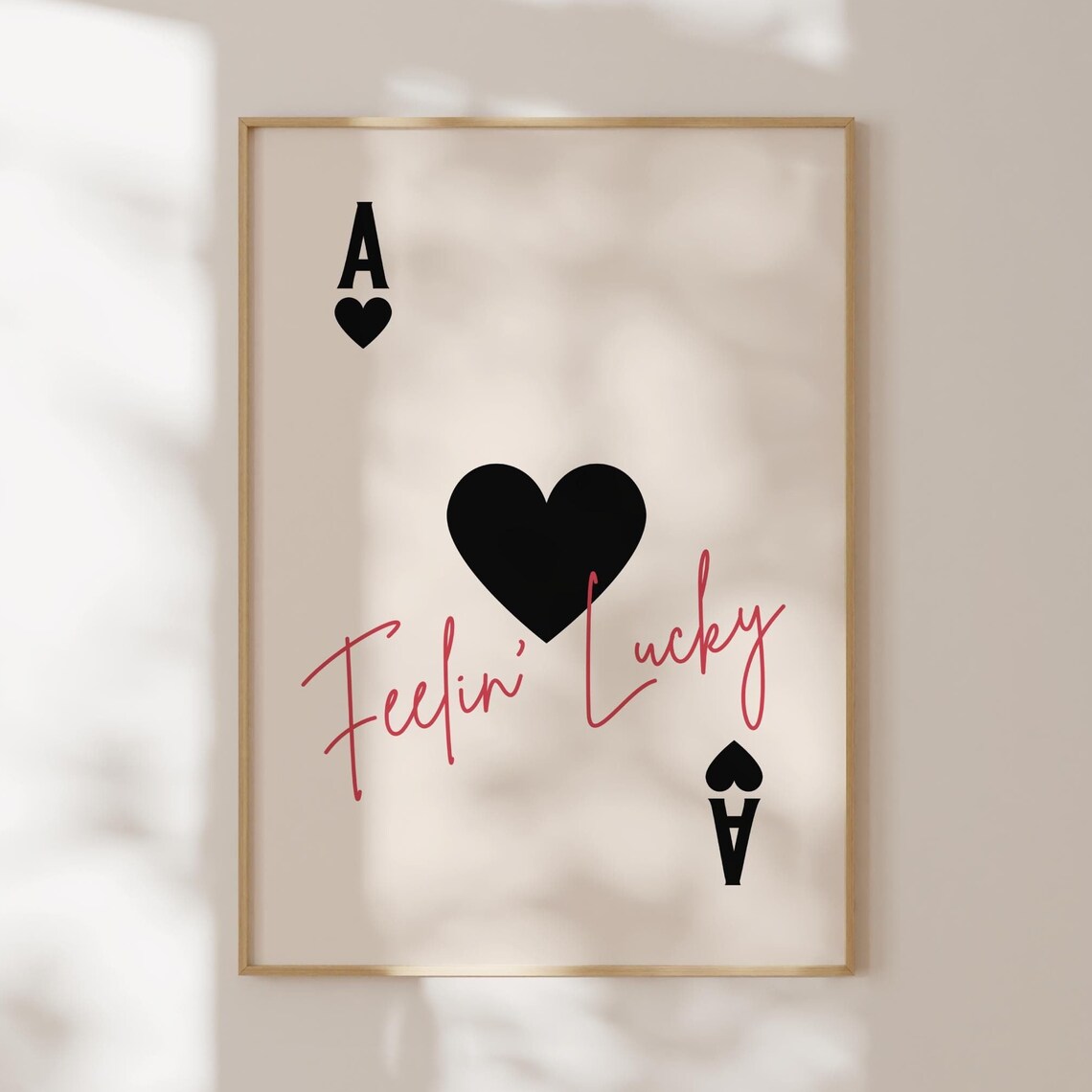 Feelin' Lucky Ace Of Hearts Playing Card Retro Casino Wall Poster