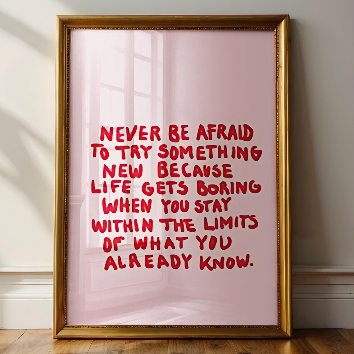Never Be Afraid To Try Something New, Motivational Poster