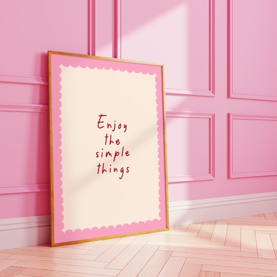 Enjoy The Simple Things Colourful Bold Bright Wall Print Art A3 A4 8x10 A5 5x7