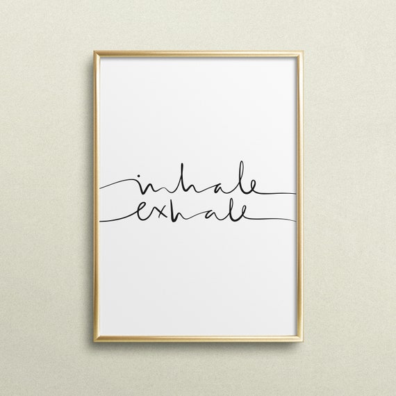 Inhale Exhale Typography Art Print, Yoga Quote