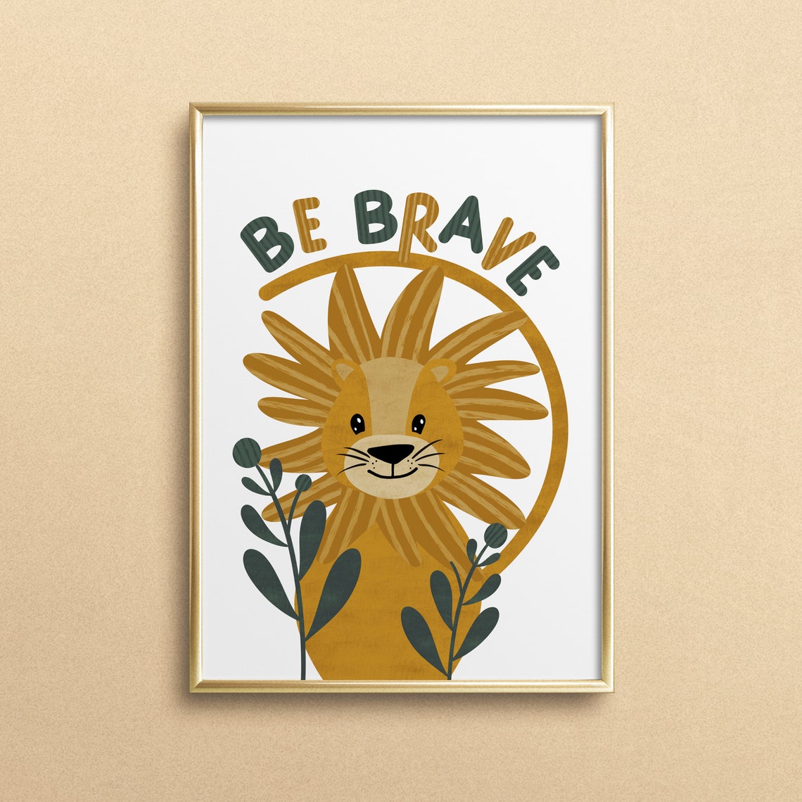 Be Brave Cute Sweet Smiling Lion Kids Nursery Animal Quote Poster