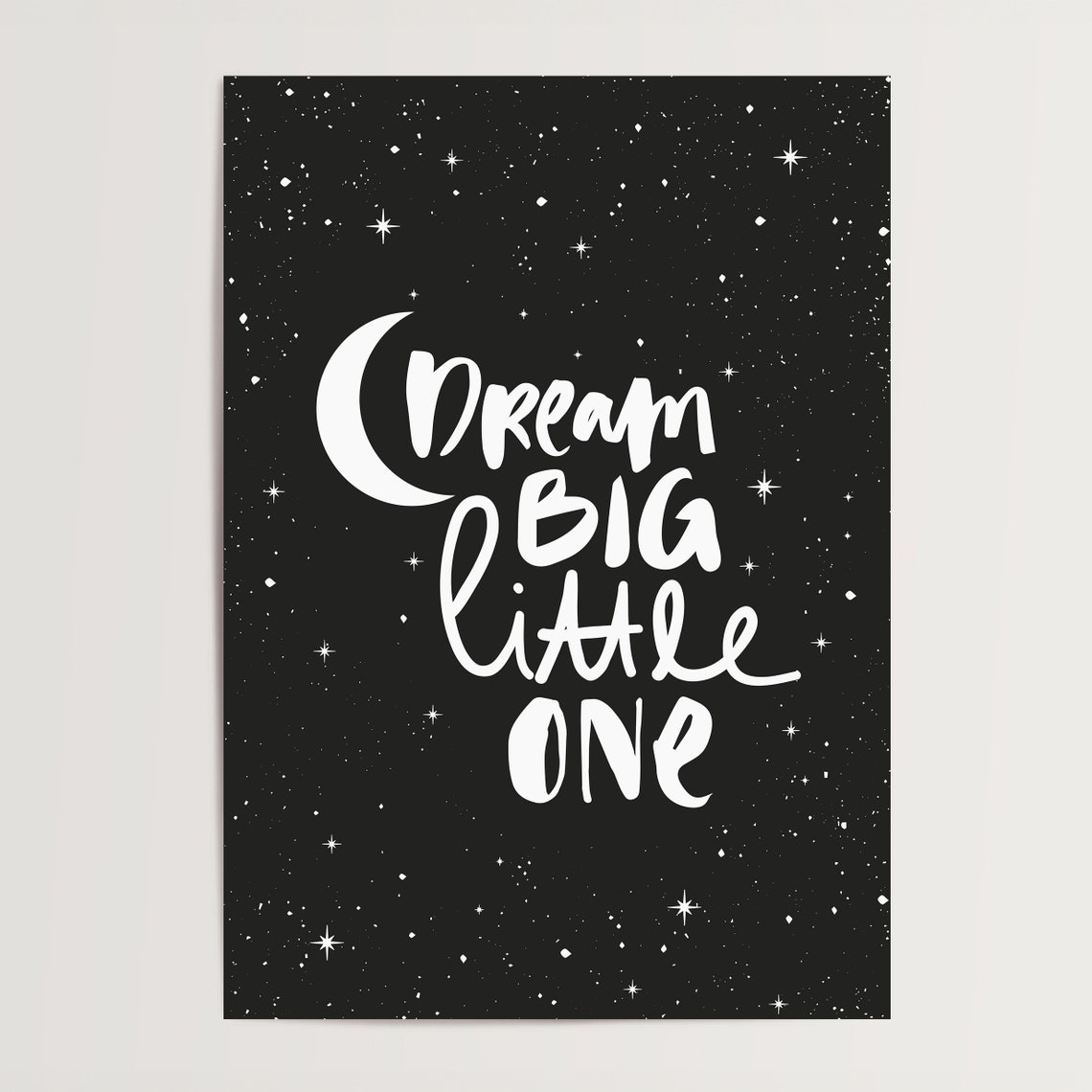Dream Big Little One Crescent Moon Starry Night Nursery Poster - Image 4