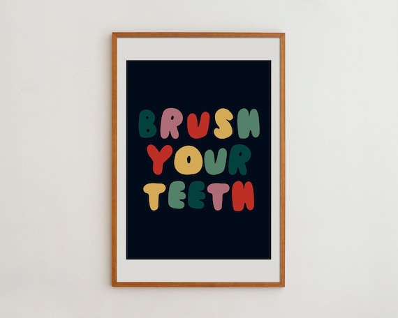 Brush Your Teeth Typography Art Print, Kids Bathroom