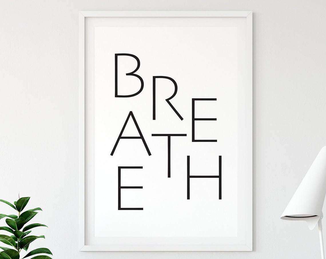 Breathe Stacked Modernist Letters Minimalist Typography Poster