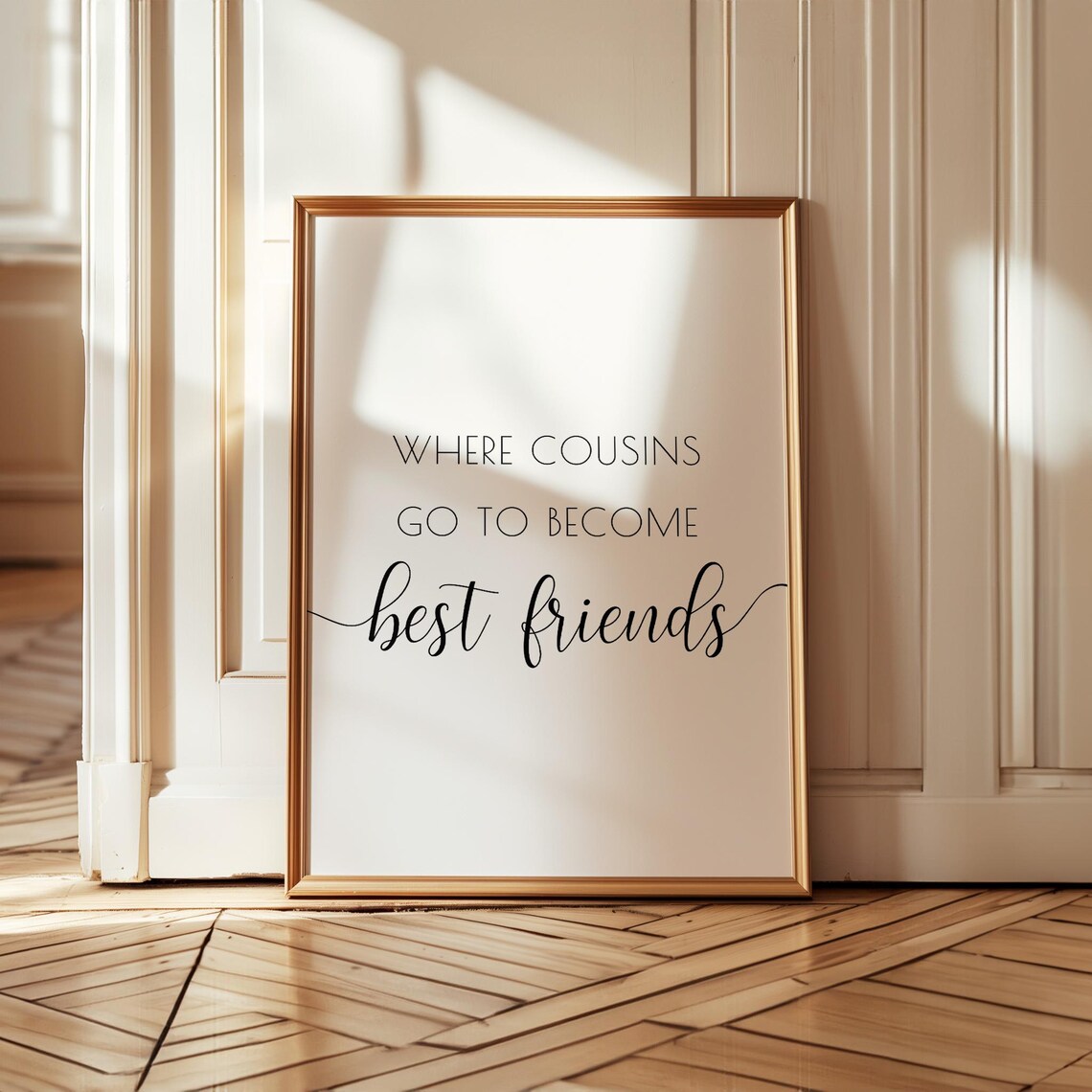 Where Cousins Go To Become Best Friends, Grandparents Gift