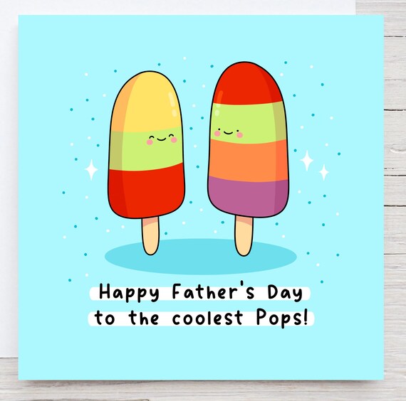 Happy Fathers Day Card Coolest Pops Ive Lollies Punny Card For Dad Funny Fathers Day Card