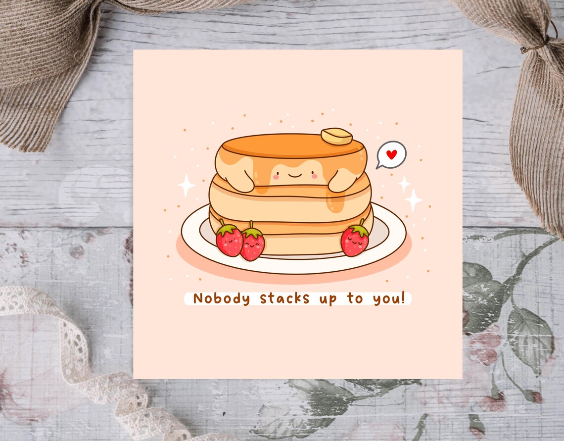 Nobody Stacks Up To You Cute Pancakes Love Poster - Image 2