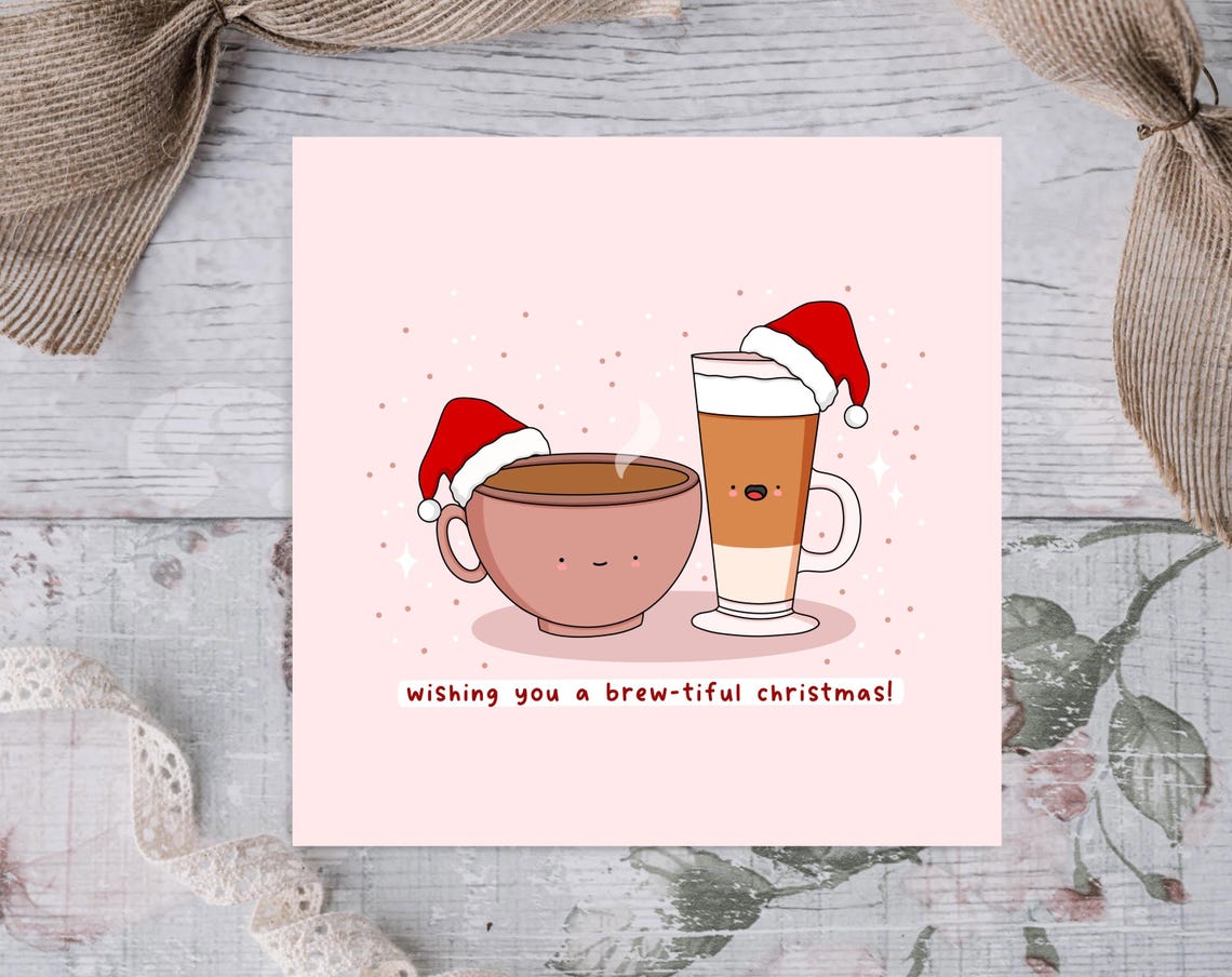 Wishing You A Brew-tiful Christmas Coffee Cup Illustrated Card Print - Image 3