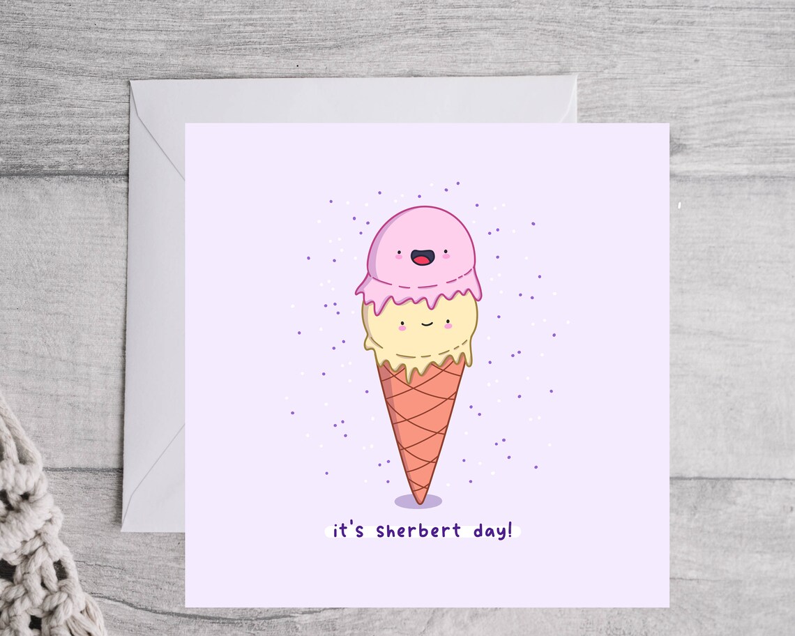 Its Sherbert Day, Cute Kawaii Birthday Pun Poster - Image 2