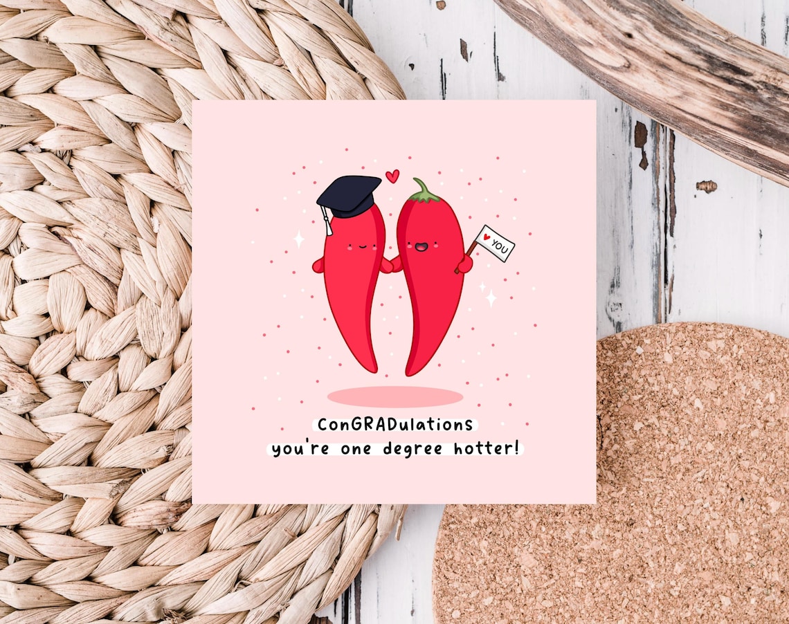 Kawaii ConGRADulations You Are One Degree Hotter Grad Pun Print - Image 5