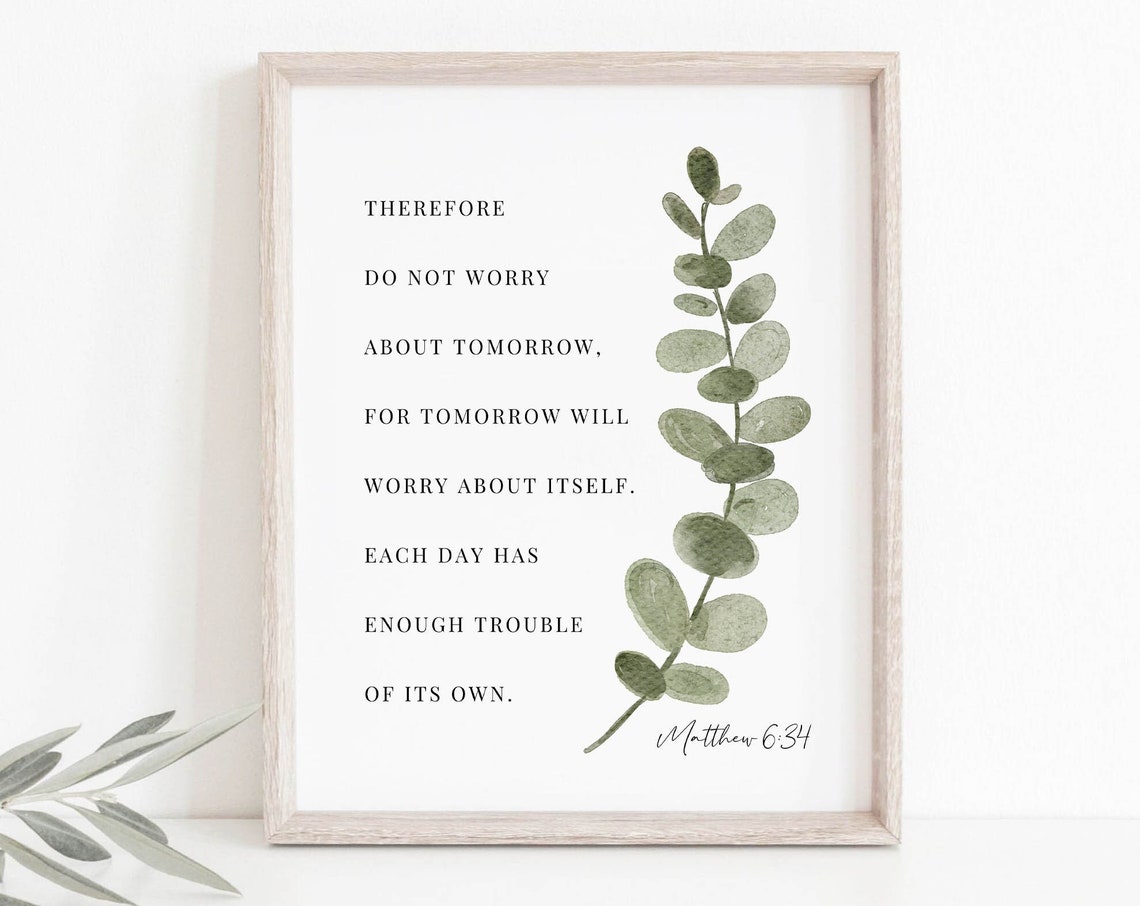 Matthew 6:34 Botanical Scripture Christian Art Print