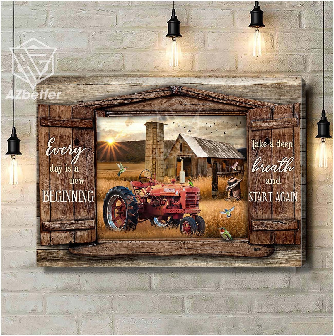 Every Day Is a New Beginning Red Tractor Barn Window Scene Poster