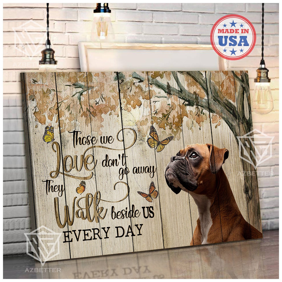 Boxer Dog Memorial Those We Love Walk Beside Us Every Day Poster