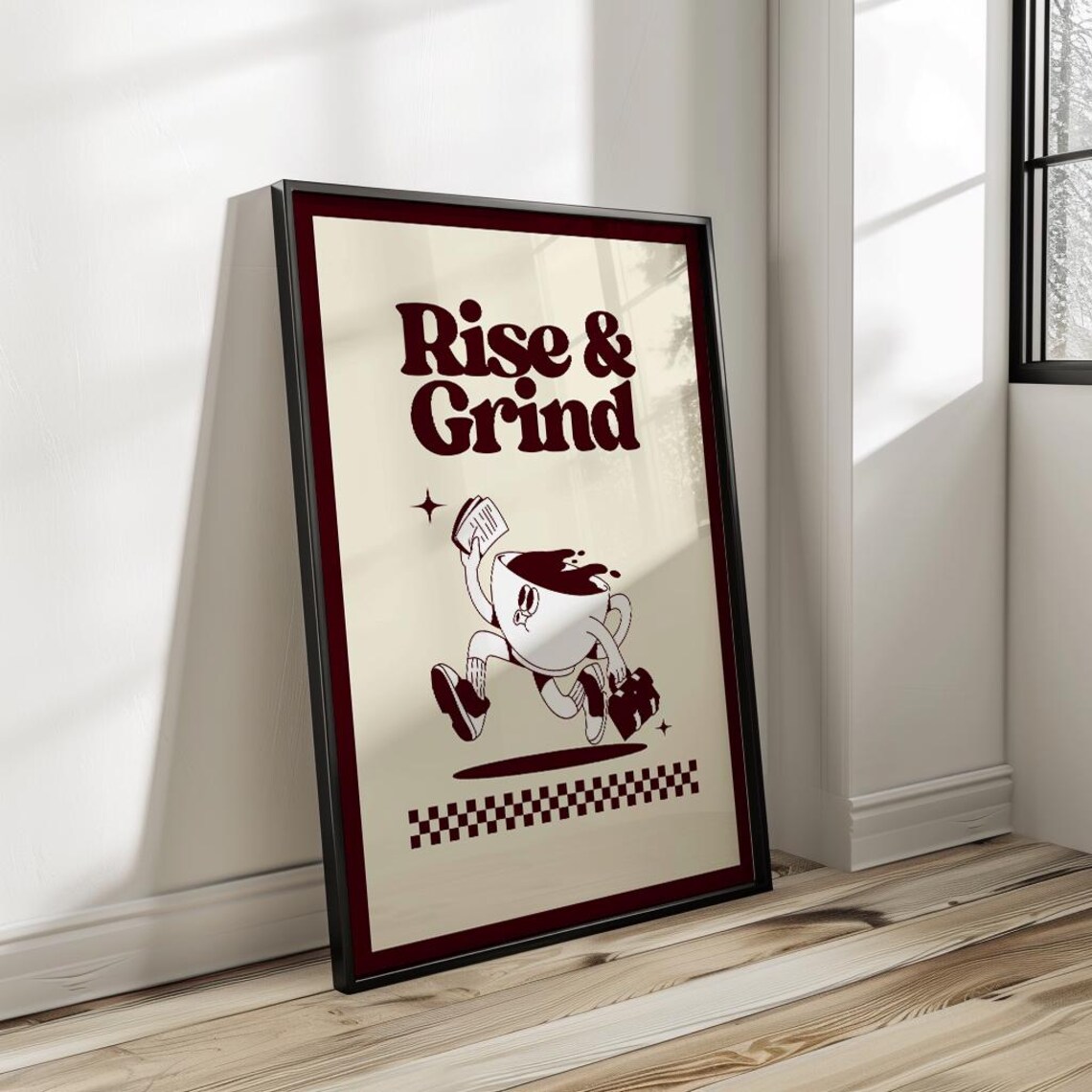 Rise Grind Maroon Coffee Retro Art Print