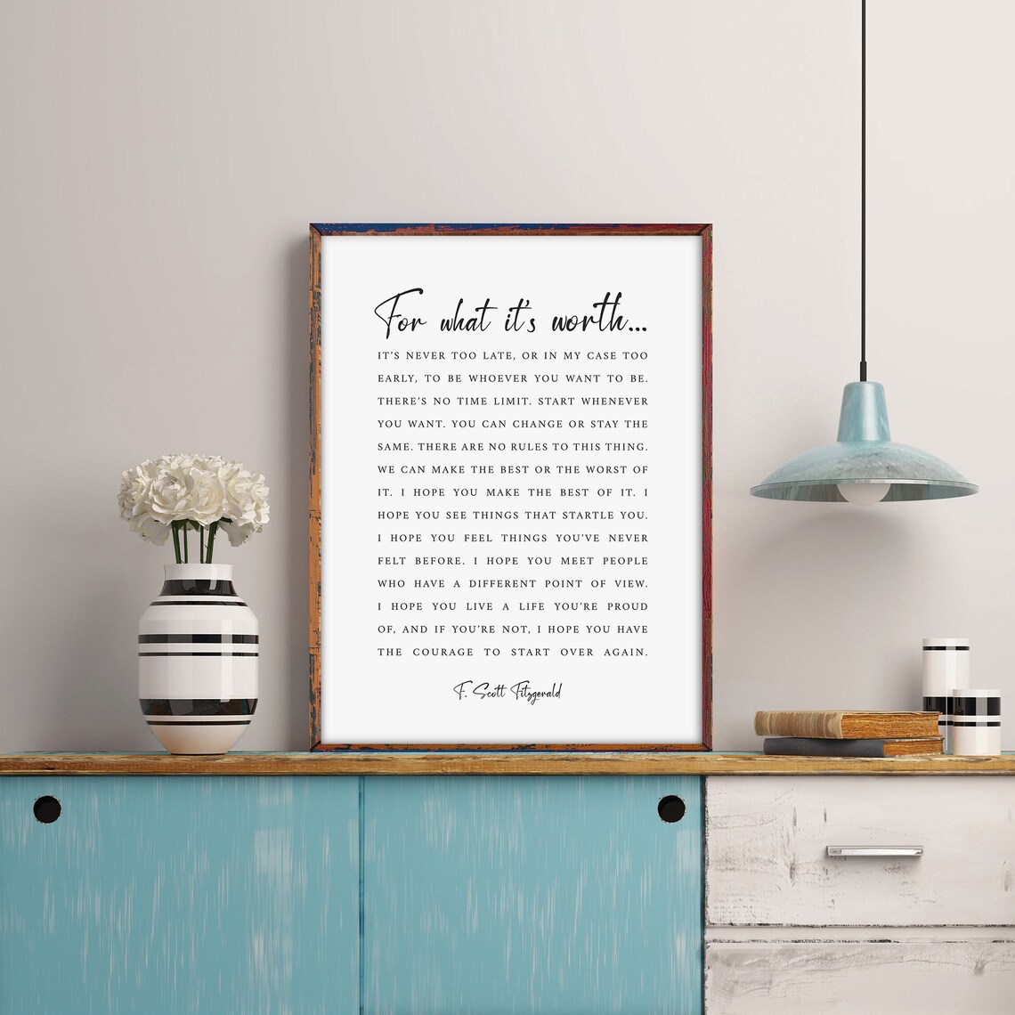 F. Scott Fitzgerald Quote For What It's Worth Art Print - Image 2