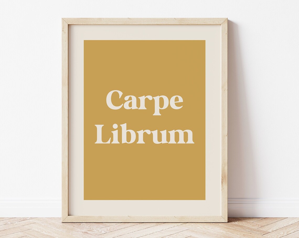 Carpe Librum Latin Book Quote Art Print, Library Decor