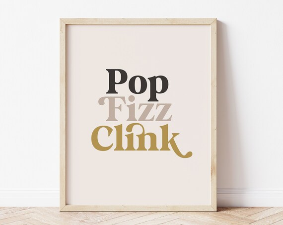 Pop Fizz Clink Retro Typography Gold Champagne Bar Cart Party Poster