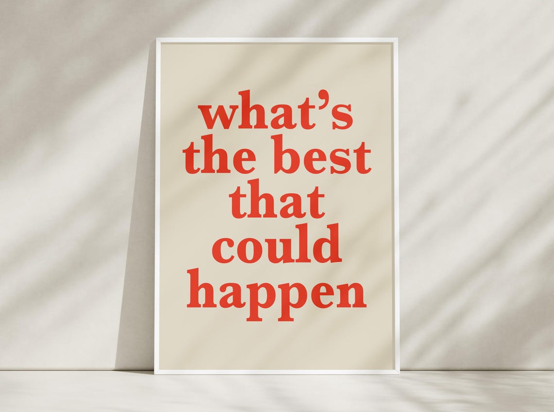 Whats the Best That Could Happen Coral Red Serif Quote Poster - Image 5