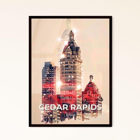 Cedar Rapids Iowa Historic Downtown Towers Sunset Cityscape Poster
