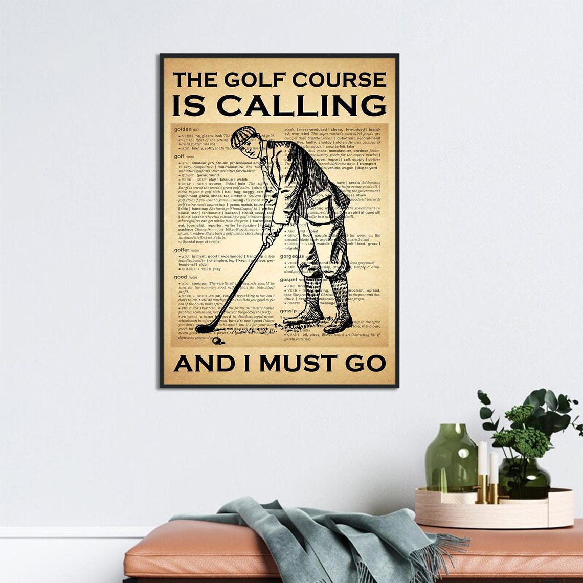 The Golf Course Is Calling and I Must Go Dictionary Page Poster - Image 2