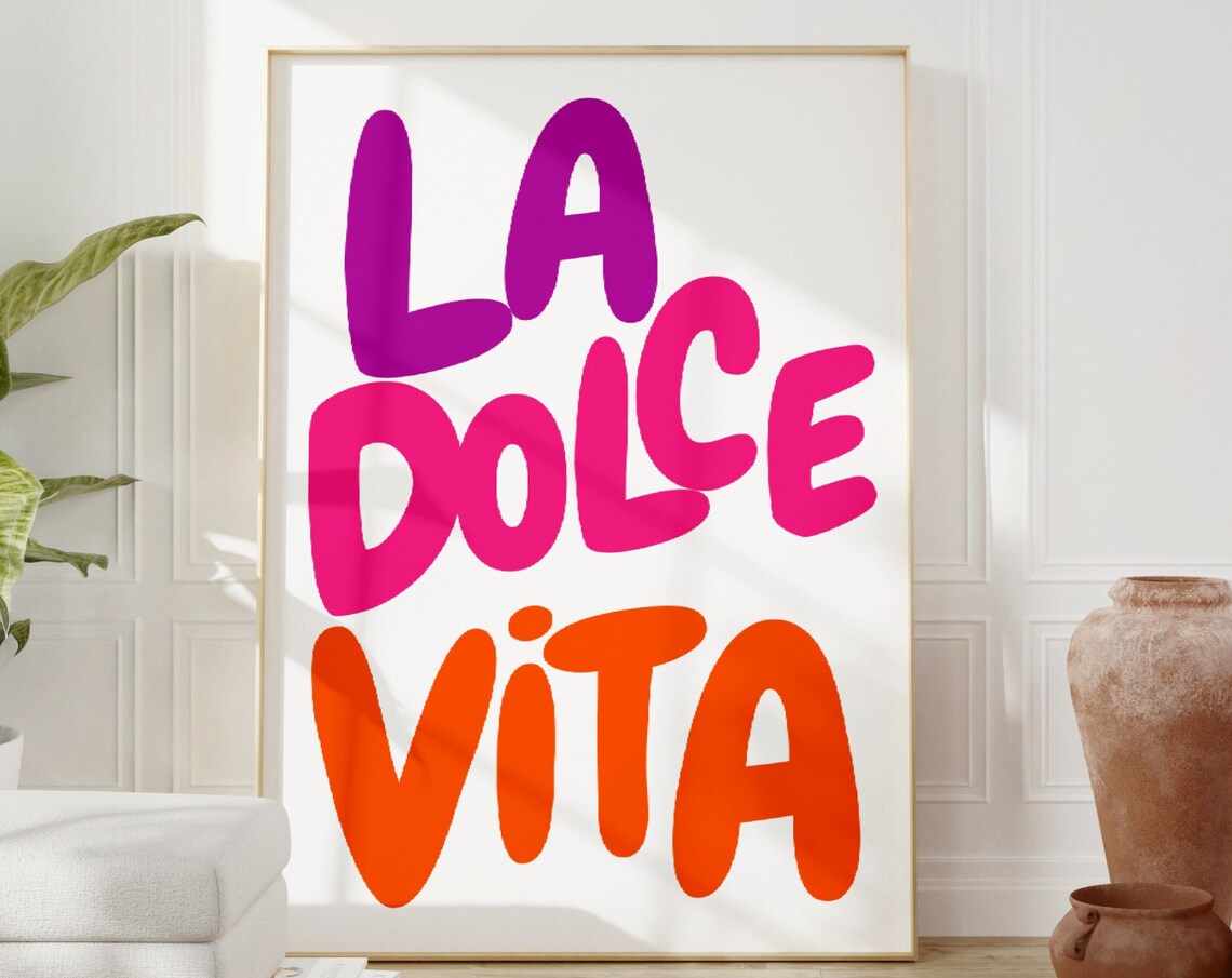 La Dolce Vita Italian Phrase Colorful Retro Typography Poster