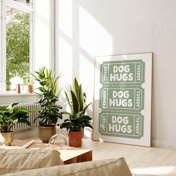 Retro Dog Print Sage Green Wall Art Cute Dog Quote Art Print Funny Dog Quote Print Retro Green Ticket Wall Art