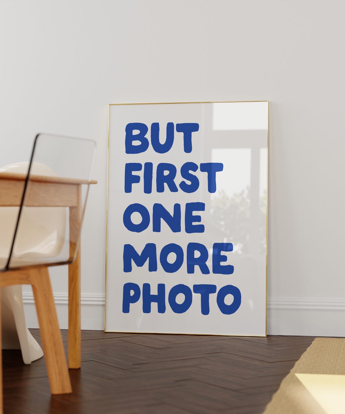 But First One More Photo Navy Blue Photographer Quote Poster - Image 2