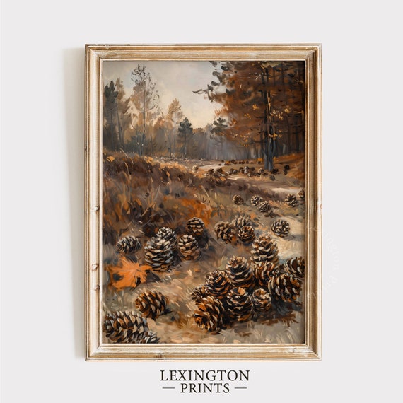 Rustic Pinecone Fall Wall Art Pinecone Painting Fall Print Moody Forest Wall Art Autumn Decor Fall Farmhouse Print Nature 781